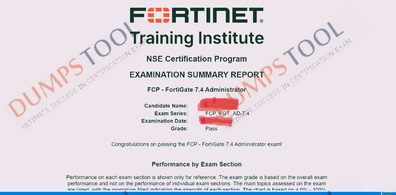 Verified passing score report for the Fortinet FCP_FGT_AD-7.4 exam 3