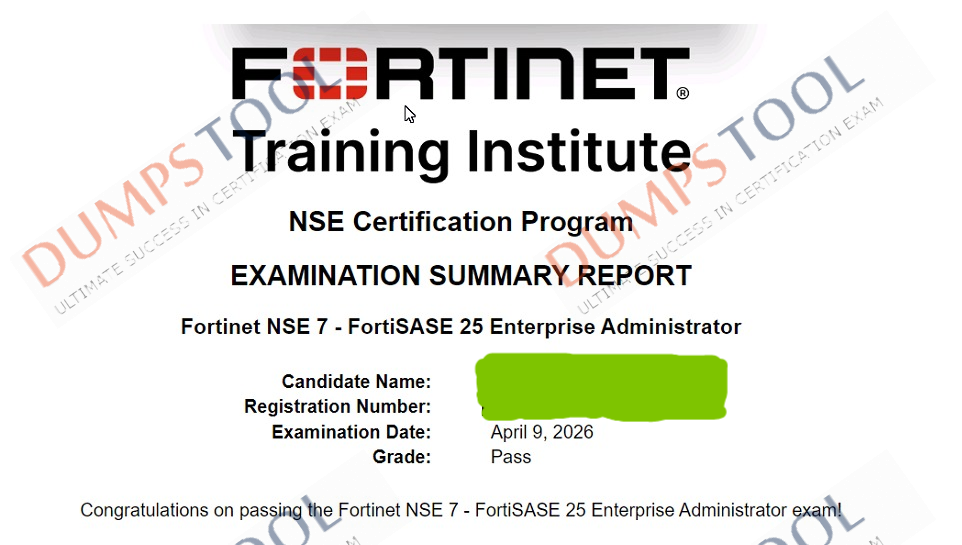 Verified passing score report for the Fortinet NSE7_SSE_AD-25 exam 6