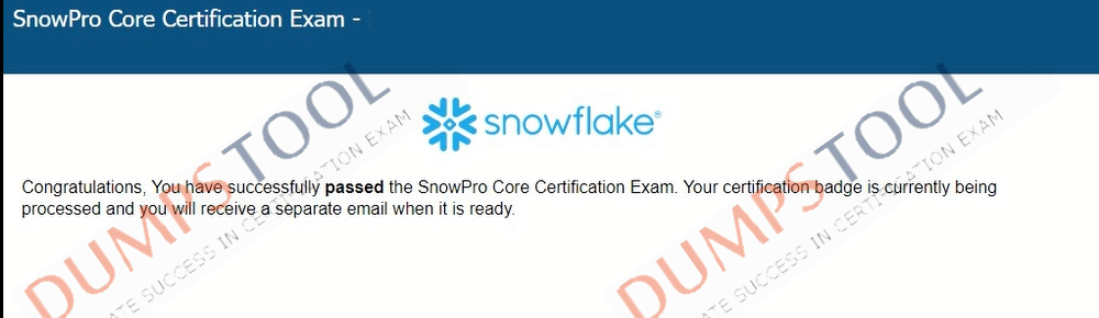 Verified passing score report for the Snowflake SnowPro-Core exam 1